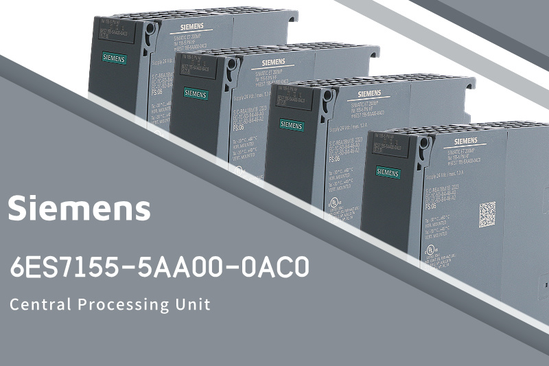 Unlocking the Power of Automation with Siemens 6ES7155-5AA00-0AC0 Central Processing Unit